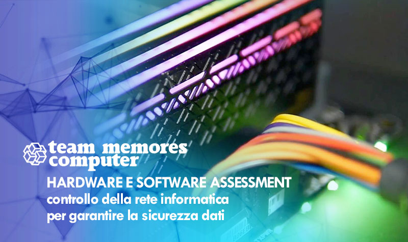 Hardware E Software Assessment Team Memores Computer Spa